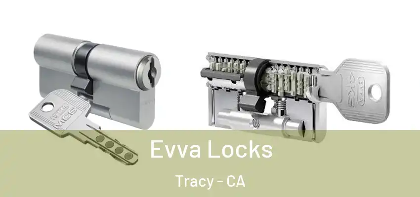  Evva Locks Tracy - CA